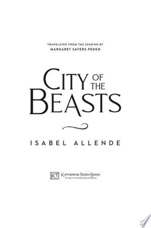 city of the beasts summary|Iba pa.